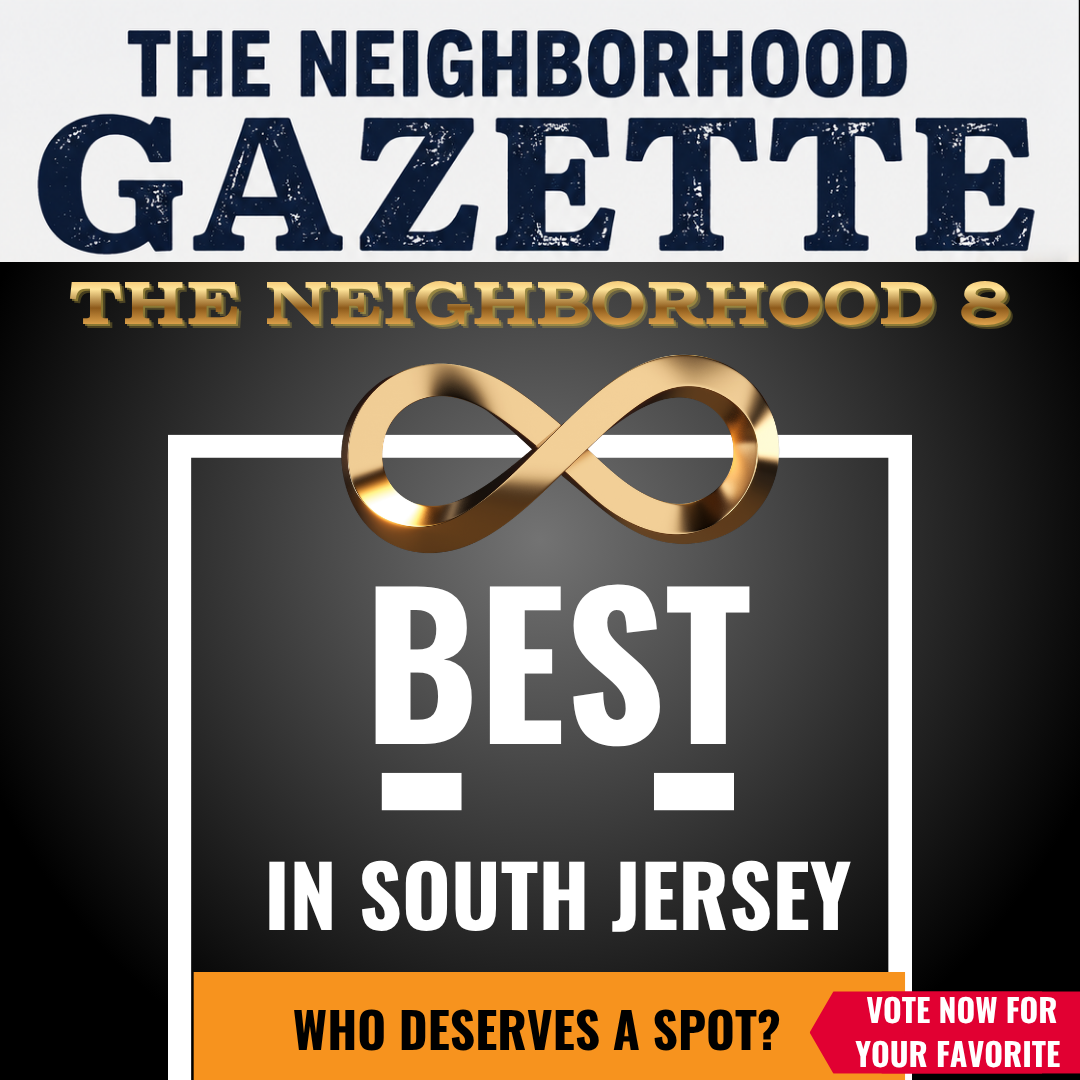 The Neighborhood 8 — Best in South Jersey